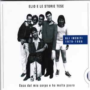 Elio E Le Storie Tese - Esco Dal Mio Corpo E Ho Molta Paura Album