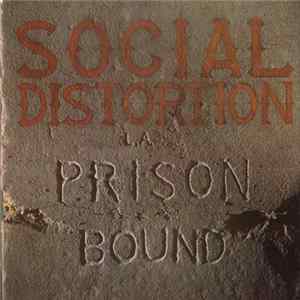 Social Distortion - Prison Bound Album