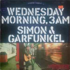 Simon & Garfunkel - Wednesday Morning, 3 A.M. Album