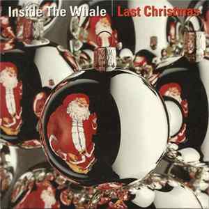 Inside The Whale - Last Christmas Album