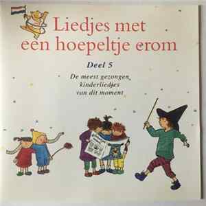 Various - Liedjes Met Een Hoepeltje Erom Deel 5 Album