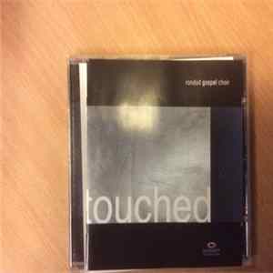 Ronduit Gospel Choir - Touched Album