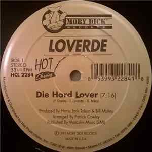 Loverde / B. Blase - Die Hard Lover / Shame (You Were The Big Sensation) Album