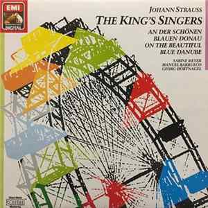 The King's Singers, Johann Strauss Jr. - An Der Schönen Blauen Donau Album