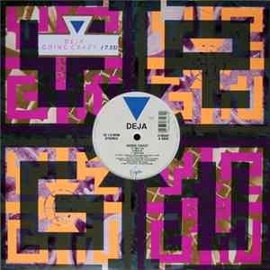 Deja - Going Crazy Album