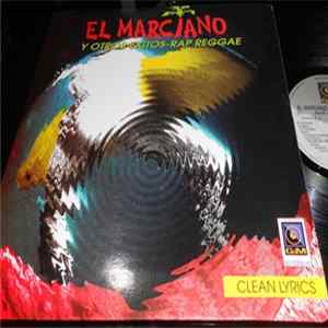 Various - El Marciano Y Otros Exitos Rap-Reggae Album