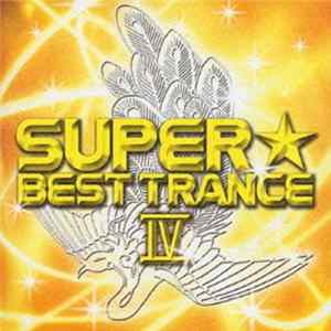 Various - Super Best Trance IV Album