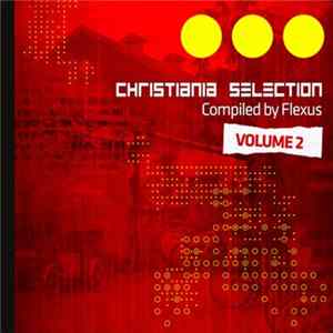Flexus - Christiania Selection Volume 2 Album
