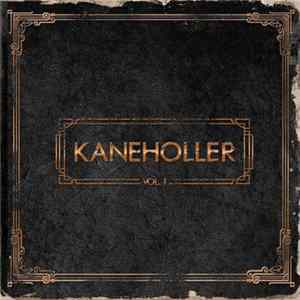 KANEHOLLER - Vol. 1 Album