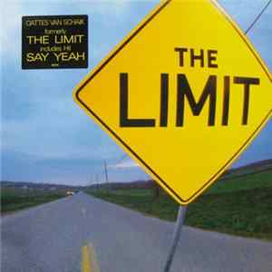 Oattes Van Schaik Formerly The Limit - The Limit Album