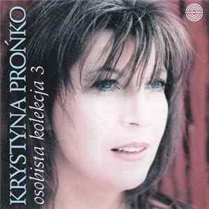 Krystyna Prońko - Osobista Kolekcja 3 Album