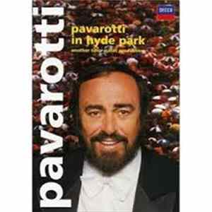 Luciano Pavarotti - Pavarotti In Hyde Park Album