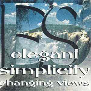 Elegant Simplicity - Changing Views Album