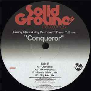 Danny Clark & Jay Benham Ft Dawn Tallman - Conqueror Album