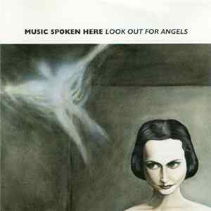 Music Spoken Here - Look Out For Angels Album