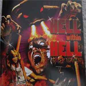 QP-Crazy - Hell Within Hell Album