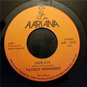 Patrick Hernandez - Good Bye Album