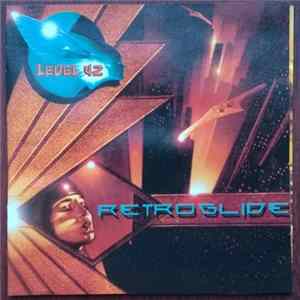 Level 42 - Retroglide Album