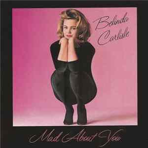 Belinda Carlisle - Mad About You Album