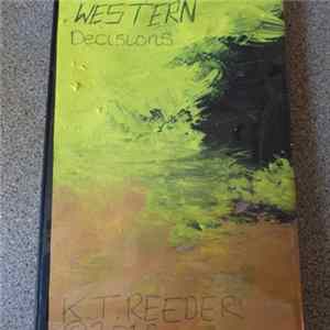 Kris Reeder - Western Decisions Album