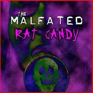 The Malfated - Rat Candy Album