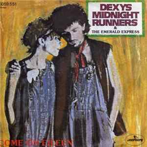 Dexys Midnight Runners & Emerald Express, The - Come On Eileen Album
