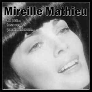 Mireille Mathieu - Un Peu...Beaucoup...Passionnément.... Album