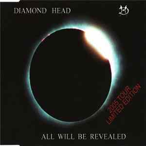 Diamond Head - All Will Be Revealed Album