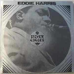 Eddie Harris - Silver Cycles Album