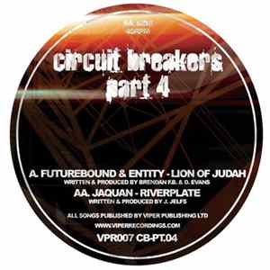 Futurebound, Entity & Jaquan - Circuit Breakers Part 4 Album