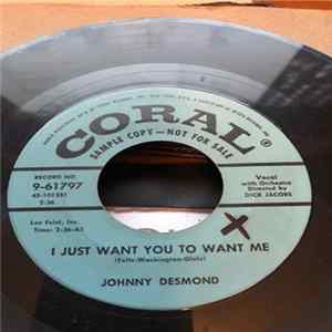Johnny Desmond - I Just Want You To Want Me / (Espanharlem) That's Where I Shine Album
