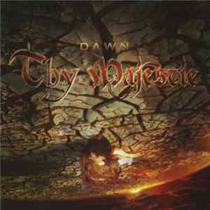 Thy Majestie - Dawn Album