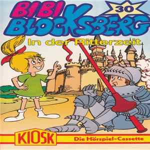 Elfie Donnelly - Bibi Blocksberg 30 - In Der Ritterzeit Album