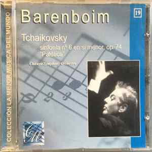Barenboim, Tchaikovsky, Chicago Symphony Orchestra - Sinfonía No. 6 En Si Menor Op 74 "Patética" Album