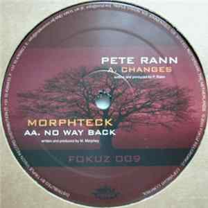 Pete Rann / Morphteck - Changes / No Way Back Album