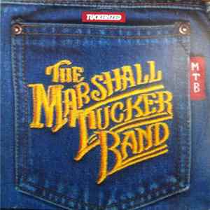 The Marshall Tucker Band - Tuckerized Album