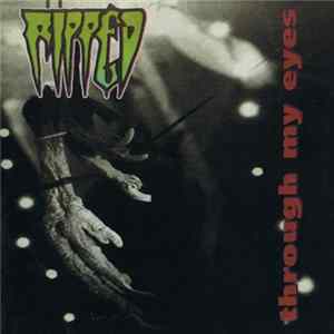 Ripped - Through My Eyes Album