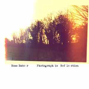 Ross Baker - Photographic Reflection Album