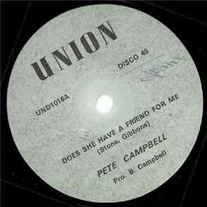 Pete Campbell / Carlton Hunter - Does She Have A Friend For Me / You Know Why Album