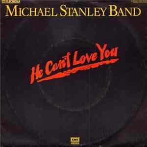Michael Stanley Band - He Can't Love You / Carolyn Album
