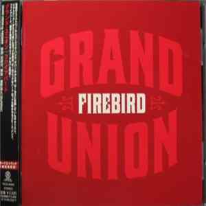 Firebird - Grand Union Album