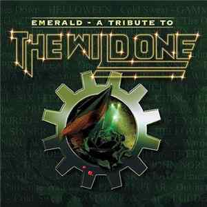 Various - Emerald - A Tribute To The Wild One Album