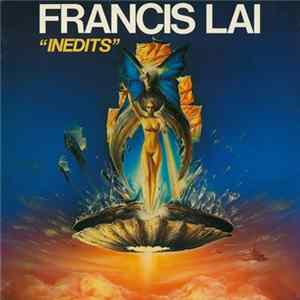 Francis Lai - Inedits Album