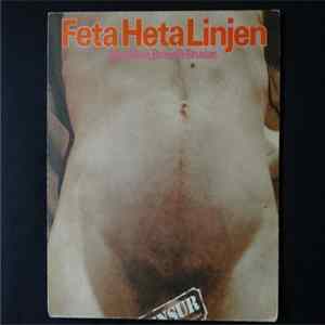 Feta Heta Linjen - Med Kisa, Brass & Brudar Album