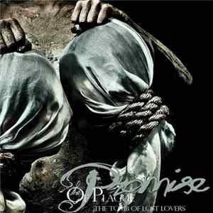 The Promise Of Plague - The Tomb Of Lost Lovers Album