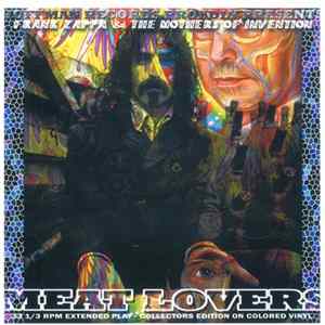 Frank Zappa & The Mothers Of Invention - Meat Lovers #1 Album