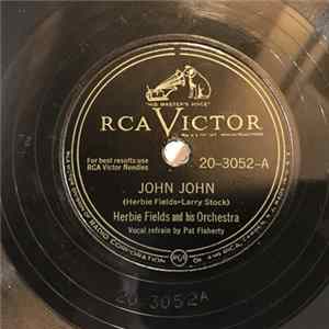 Herbie Fields And His Orchestra - John John/In A Persian Market Album