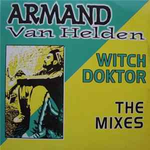 Armand Van Helden - Witch Doktor (The Mixes) Album