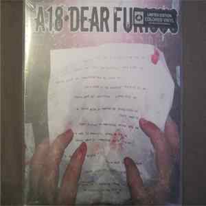 A18 - Dear Furious Album