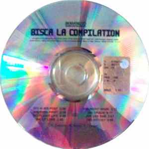 Roberto Bisca - Bisca La Compilation Album